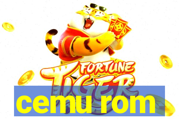 cemu rom