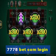 7778 bet com login