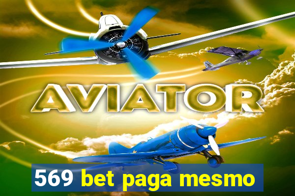 569 bet paga mesmo