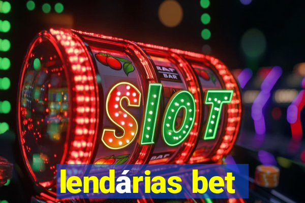 lendárias bet