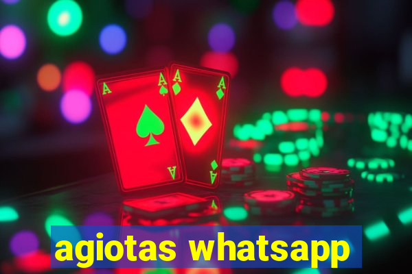 agiotas whatsapp