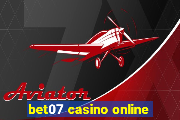 bet07 casino online
