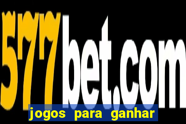 jogos para ganhar dinheiro real via pix
