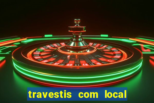 travestis com local na baixada fluminense