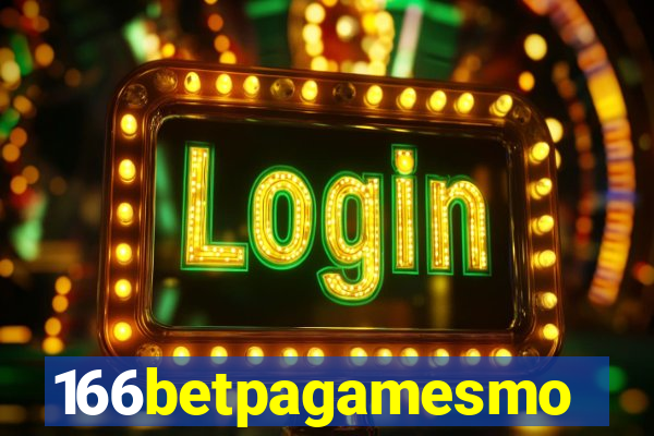 166betpagamesmo