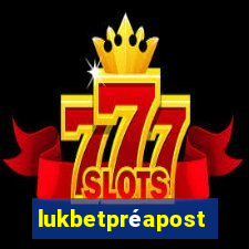 lukbetpréaposta