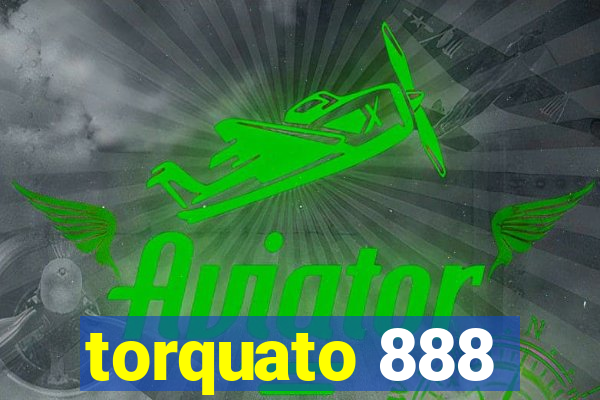 torquato 888