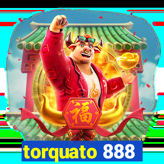torquato 888
