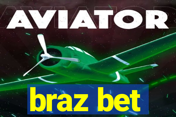 braz bet