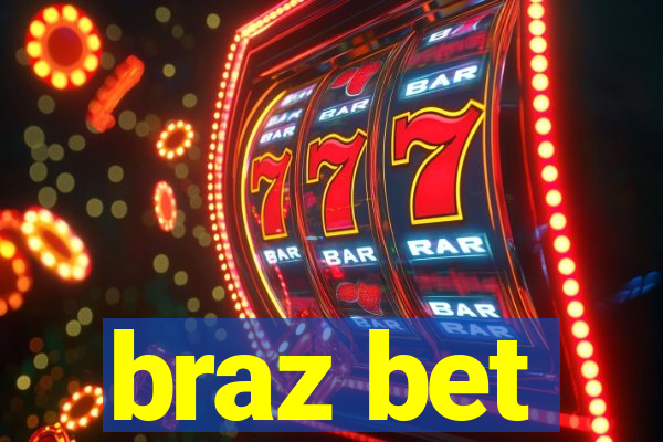 braz bet