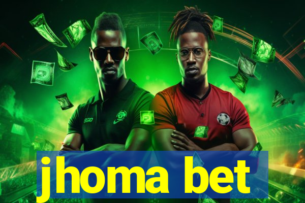 jhoma bet