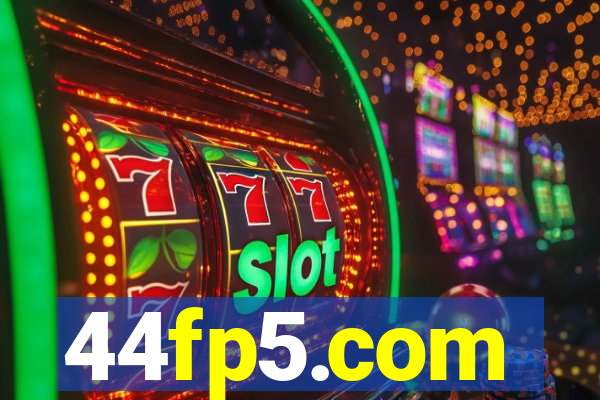 44fp5.com