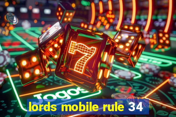 lords mobile rule 34