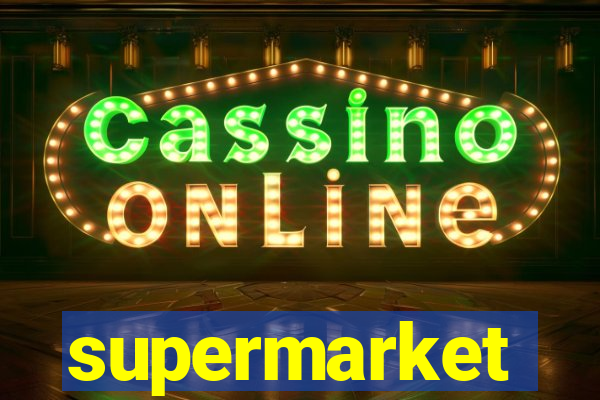 supermarket simulator dinheiro infinito
