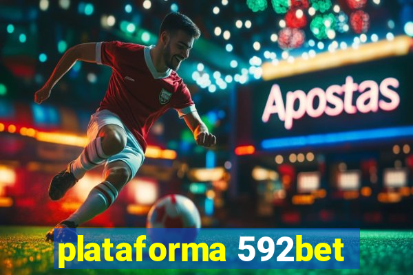 plataforma 592bet