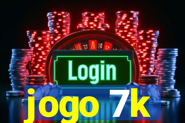 jogo 7k