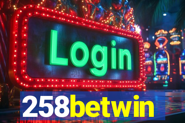 258betwin