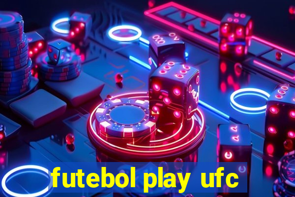 futebol play ufc