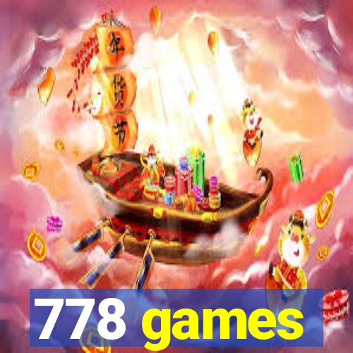 778 games