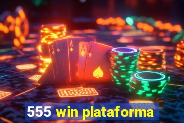 555 win plataforma