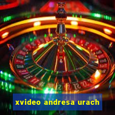 xvideo andresa urach