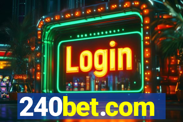 240bet.com