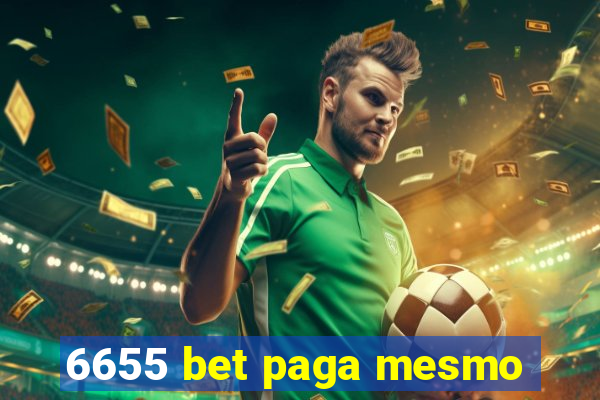 6655 bet paga mesmo