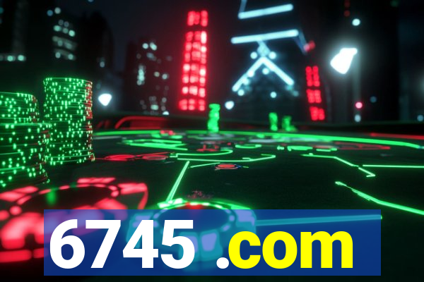 6745 .com