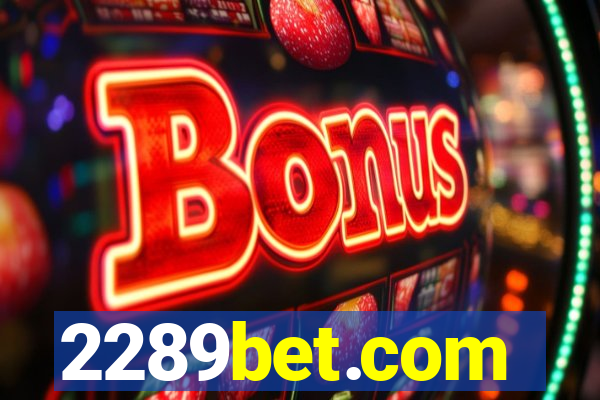 2289bet.com
