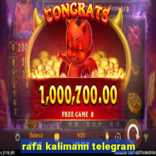 rafa kalimann telegram