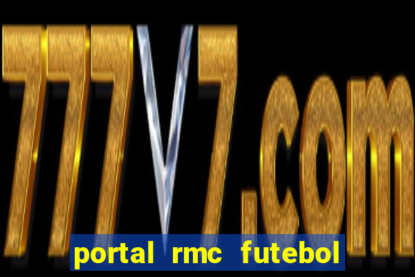 portal rmc futebol ao vivo