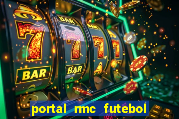 portal rmc futebol ao vivo