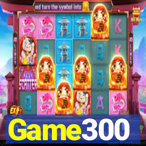 Game300