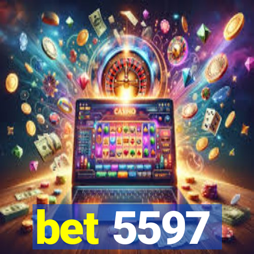 bet 5597
