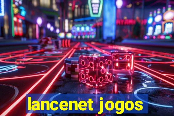 lancenet jogos