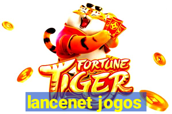 lancenet jogos