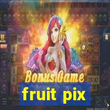 fruit pix