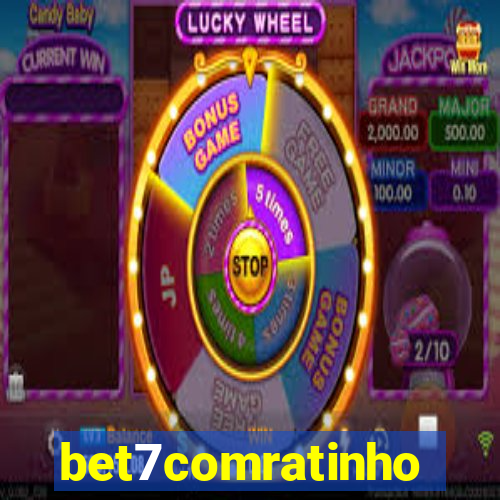 bet7comratinho