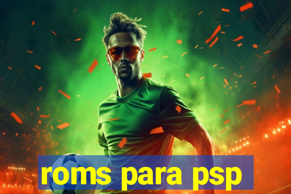 roms para psp