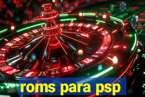 roms para psp