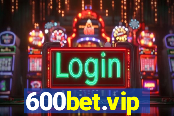 600bet.vip