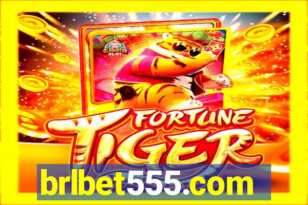 brlbet555.com