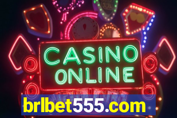brlbet555.com