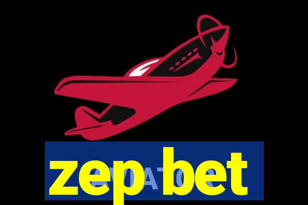zep bet