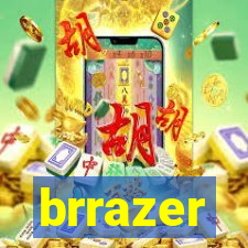 brrazer