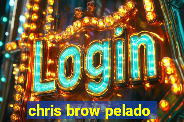 chris brow pelado