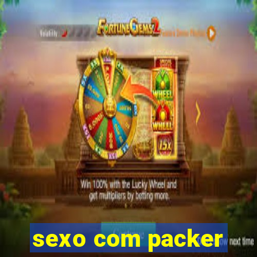sexo com packer