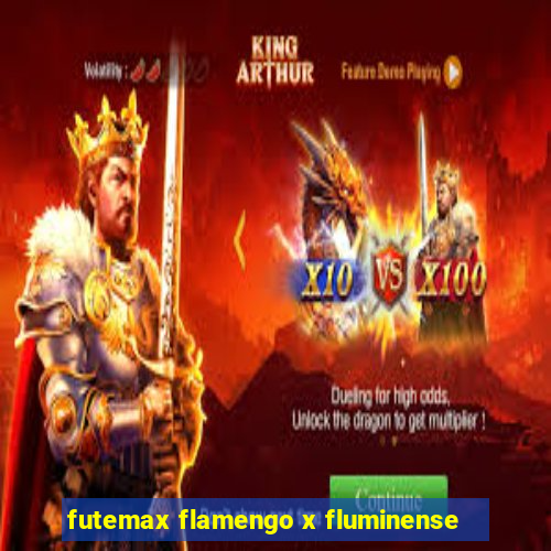futemax flamengo x fluminense