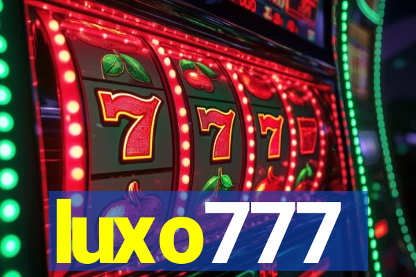 luxo777