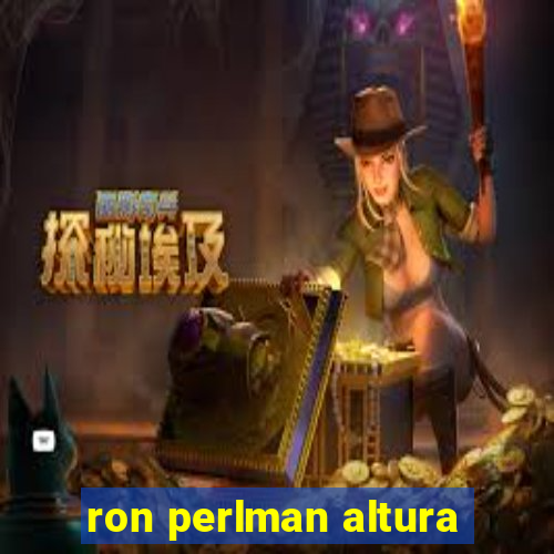ron perlman altura